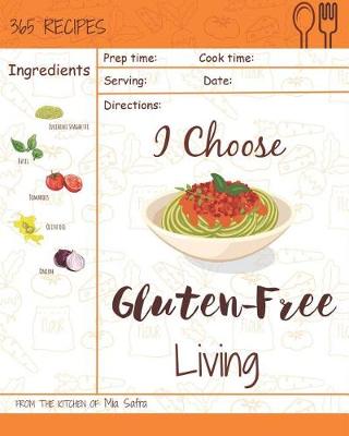 Cover of I Choose Gluten-Free Living