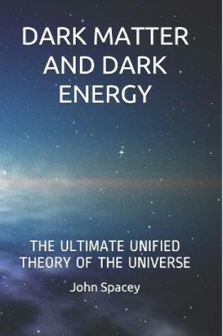 Cover of Dark Matter and Dark Energy