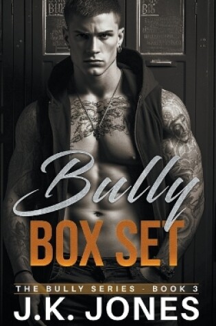Cover of The Bully Series Box Set 1-2