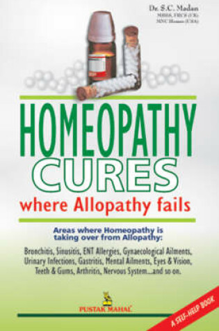 Cover of Homeopathy Cures Where Alopathy Fails