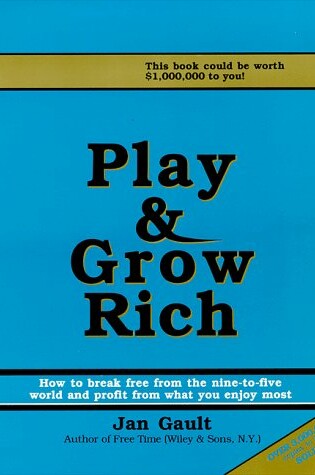 Cover of Play & Grow Rich