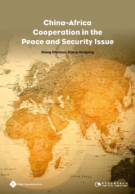 Book cover for China-Africa Cooperation on Peace and Security Issues