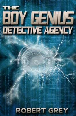 Cover of The Boy Genius Detective Agency