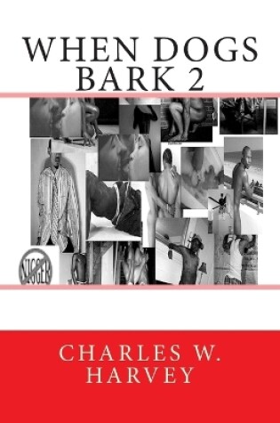 Cover of When Dogs Bark 2