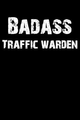 Book cover for Badass Traffic Warden