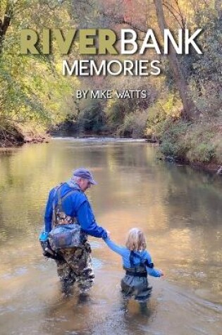 Cover of River Bank Memories