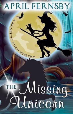 Book cover for The Missing Unicorn