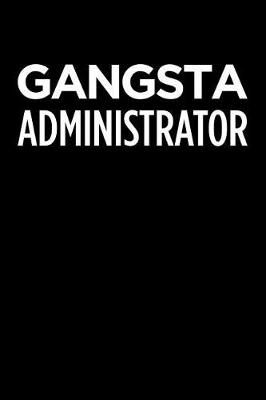 Book cover for Gangsta Administrator