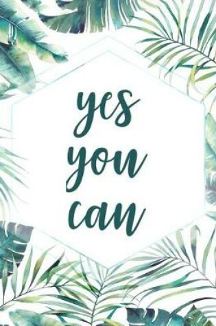 Cover of Yes You Can