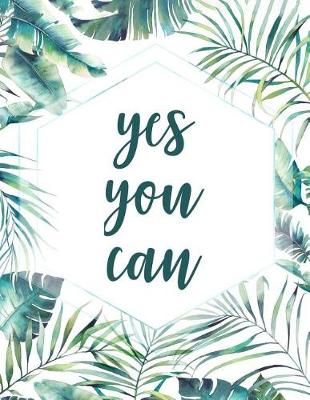 Book cover for Yes You Can