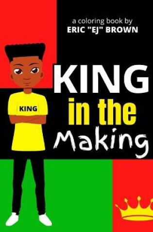 Cover of King in the Making