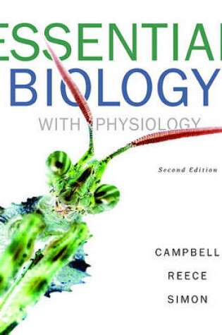 Cover of Essential Biology with Physiology Value Package (Includes Coursecompass(tm) with E-Book Student Access Kit for Essential Biology 3e and Essential Biology with Physiology 2e)