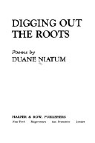 Cover of Digging Out the Roots