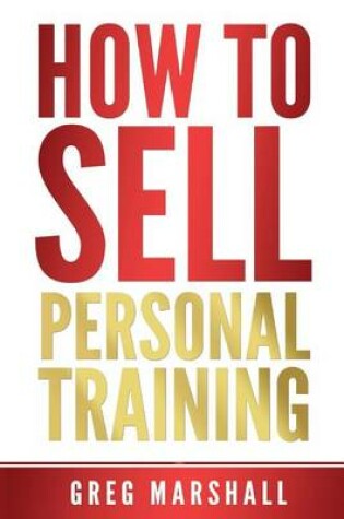 Cover of How to Sell Personal Training