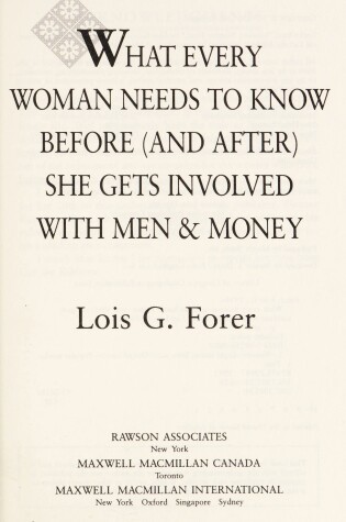 Cover of What Every Woman Needs to Know before She Gets Involved with Men and Money