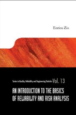 Cover of Introduction To The Basics Of Reliability And Risk Analysis, An