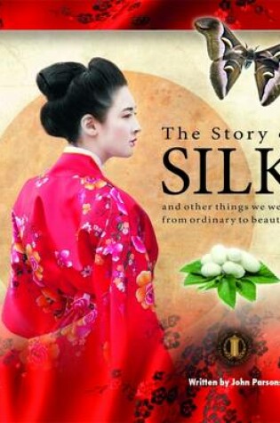 Cover of The Story of Silk