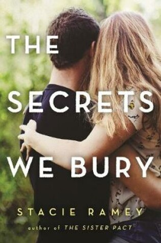 Cover of The Secrets We Bury