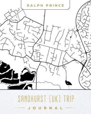 Book cover for Sandhurst (Uk) Trip Journal