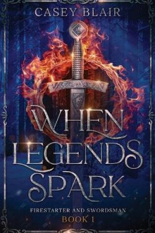 Cover of When Legends Spark