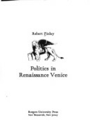 Cover of Politics in Renaissance Venice