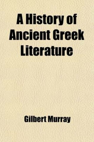 Cover of A History of Ancient Greek Literature Volume 7