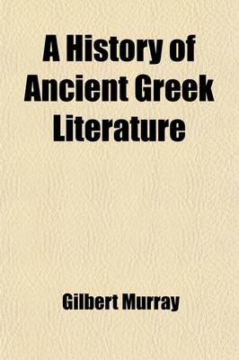 Book cover for A History of Ancient Greek Literature Volume 7