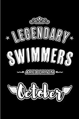 Book cover for Legendary Swimmers are born in October