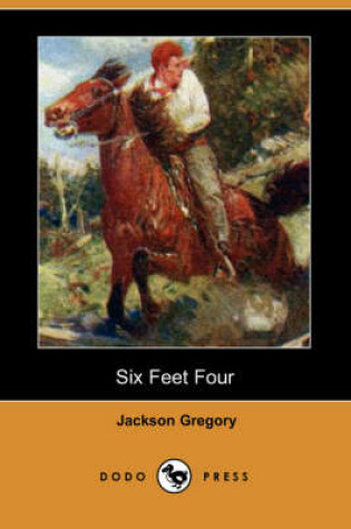 Cover of Six Feet Four (Dodo Press)
