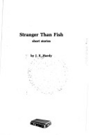 Cover of Stranger Than Fish