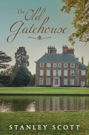 Cover of The Old Gatehouse