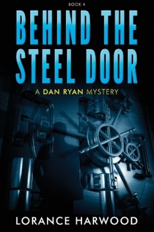 Cover of Behind The Steel Door