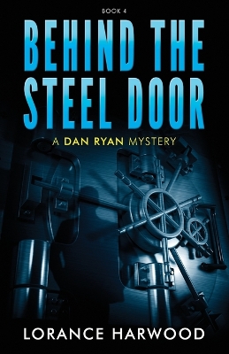 Book cover for Behind The Steel Door