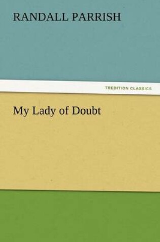 Cover of My Lady of Doubt