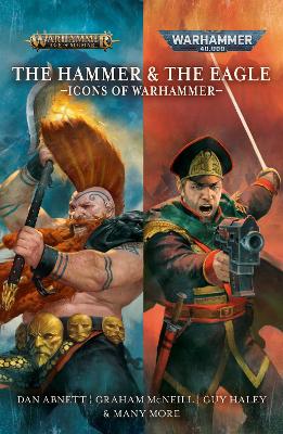 Book cover for The Hammer and the Eagle: The Icons of the Warhammer Worlds