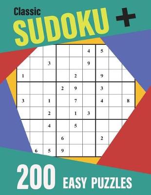 Cover of Classic Sudoku 200 Easy Puzzles