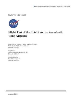 Book cover for Flight Test of the F/A-18 Active Aeroelastic Wing Airplane