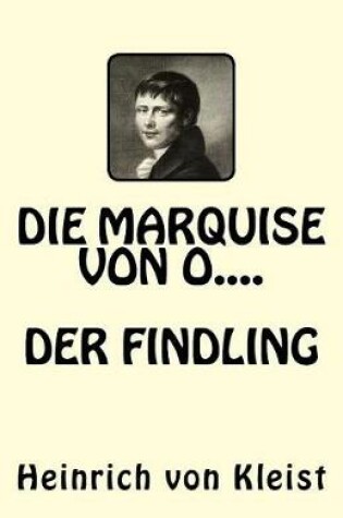 Cover of Die Marquise von O.....Der Findling