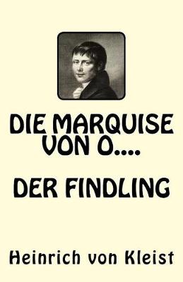 Book cover for Die Marquise von O.....Der Findling