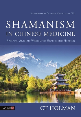 Cover of Shamanism in Chinese Medicine