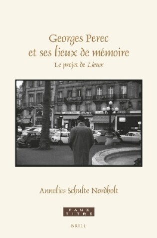 Cover of Georges Perec et ses lieux de memoire