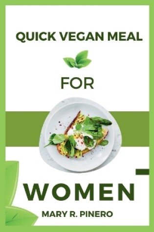 Cover of Quick vegan meals for women