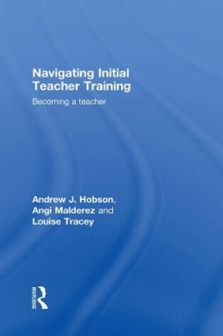 Cover of Navigating Initial Teacher Training