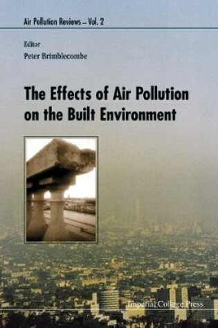 Cover of Effects Of Air Pollution On The Built Environment, The