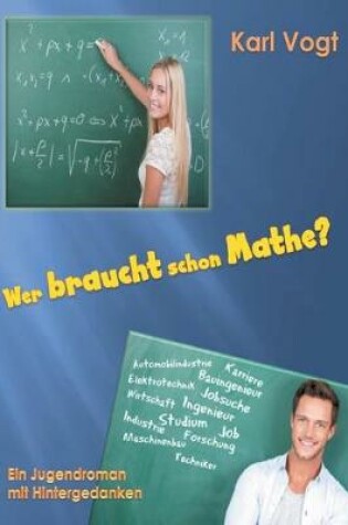 Cover of Wer braucht schon Mathe?