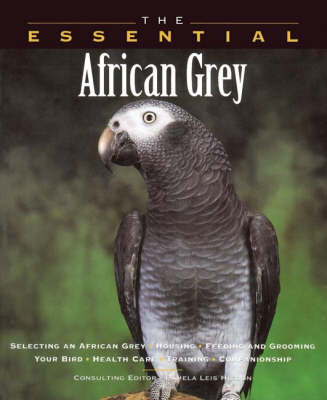 Cover of The Essential African Grey