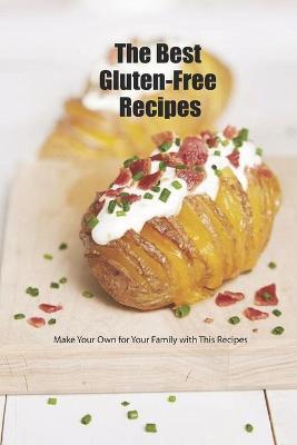 Book cover for The Best Gluten-Free Recipes