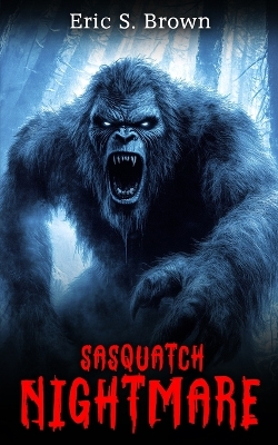 Book cover for Sasquatch Nightmare