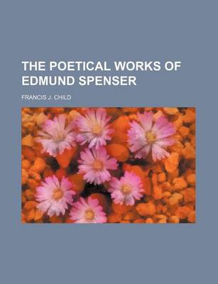 Book cover for The Poetical Works of Edmund Spenser