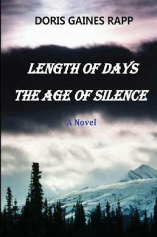 Cover of Length of Days - The Age of Silence